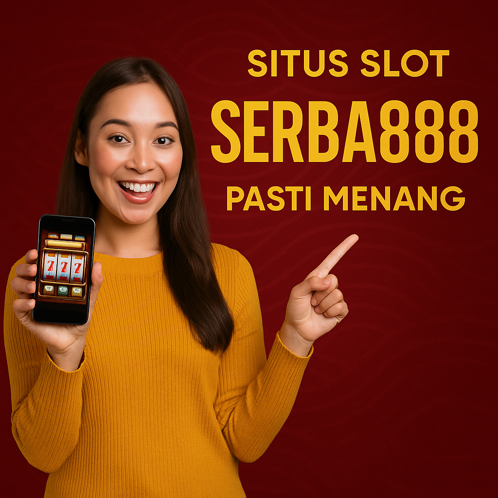 Situs Slot Serba888